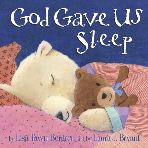 Book cover for God Gave Us Sleep