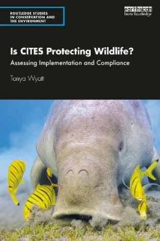 Cover of Is CITES Protecting Wildlife?