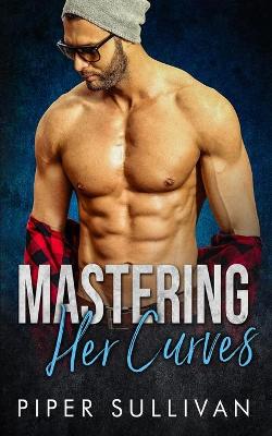 Book cover for Mastering Her Curves
