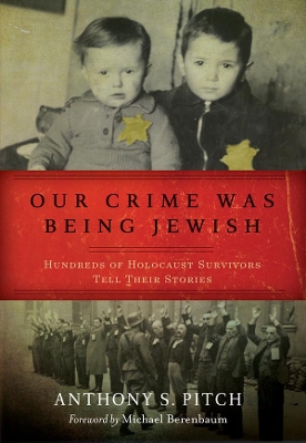 Book cover for Our Crime Was Being Jewish