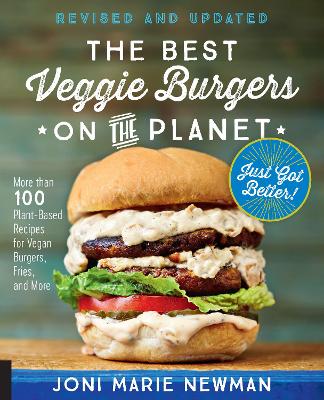 Book cover for The Best Veggie Burgers on the Planet, revised and updated