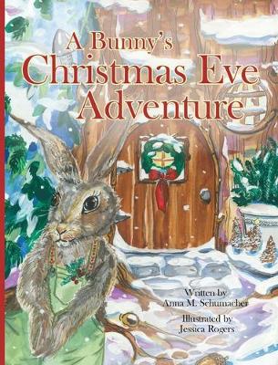 Book cover for A Bunny's Christmas Eve Adventure
