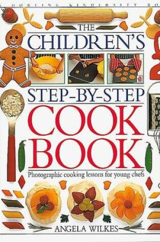 Cover of Children's Step-By-Step Cook Book