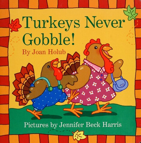 Book cover for Turkeys Never Gobble