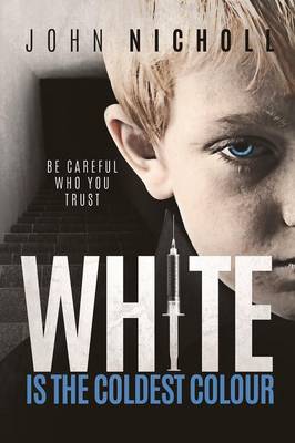 Book cover for WHITE IS THE COLDEST COLOUR