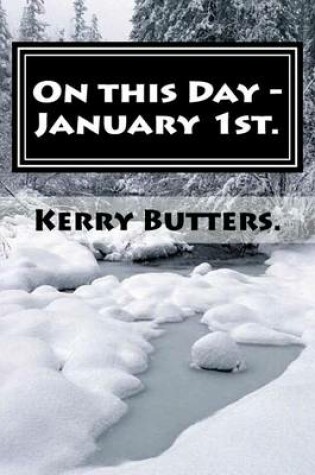 Cover of On this Day - January 1st.