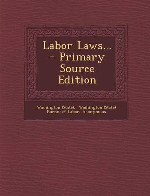 Book cover for Labor Laws... - Primary Source Edition