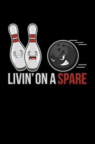 Cover of Livin' on a Spare