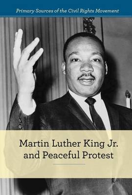 Book cover for Martin Luther King Jr. and Peaceful Protest