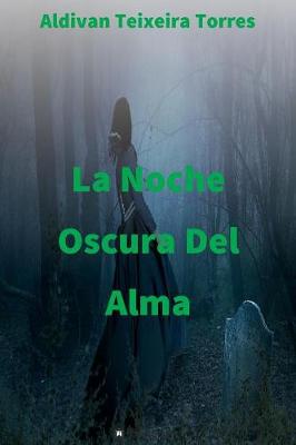 Book cover for La Noche Oscura del Alma