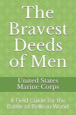 Book cover for The Bravest Deeds of Men