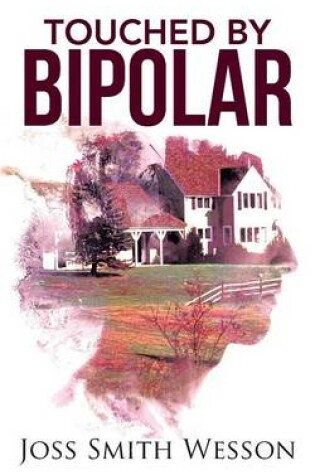 Cover of Touched by Bipolar