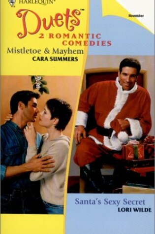 Cover of Mistletoes & Mayhem/Santa's Sexy Secret