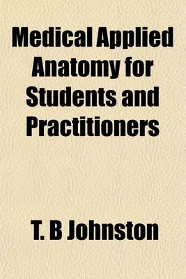 Book cover for Medical Applied Anatomy for Students and Practitioners