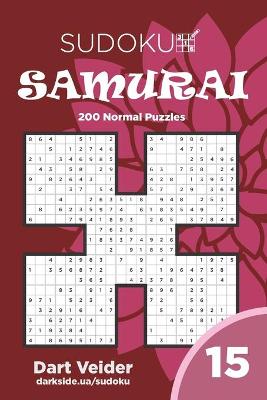 Book cover for Sudoku Samurai - 200 Normal Puzzles 9x9 (Volume 15)