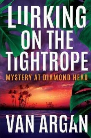 Cover of Lurking on the Tightrope