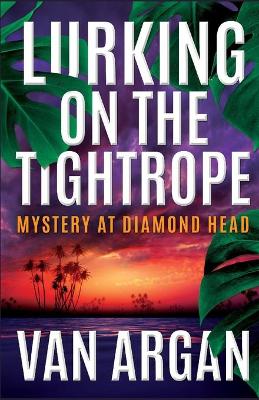 Cover of Lurking on the Tightrope