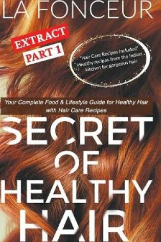 Cover of Secret of Healthy Hair Extract Part 1 (Full Color Print)