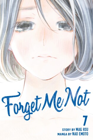 Cover of Forget Me Not Volume 7