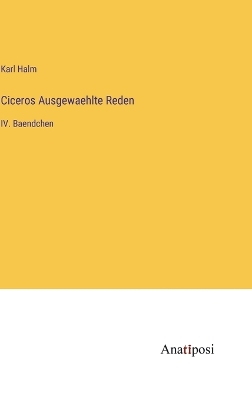 Book cover for Ciceros Ausgewaehlte Reden