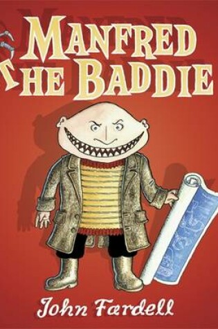 Cover of Manfred the Baddie