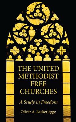 Book cover for The United Methodist Free Churches