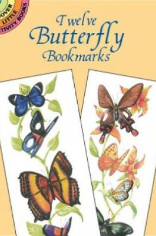 Cover of Twelve Butterfly Bookmarks