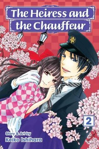 Cover of The Heiress and the Chauffeur, Vol. 2