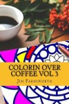 Book cover for Colorin over Coffee Vol 3