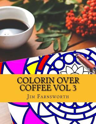 Book cover for Colorin over Coffee Vol 3