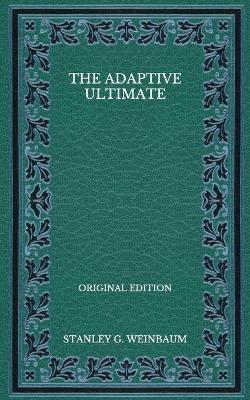 Book cover for The Adaptive Ultimate - Original Edition