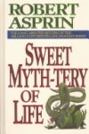 Book cover for Sweet Myth-Tery of Life