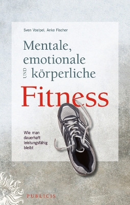 Book cover for Mentale, emotionale und körperliche Fitness