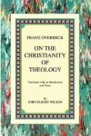 Book cover for On the Christianity of Theology