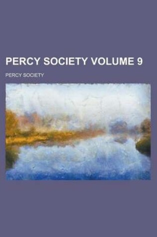 Cover of Percy Society Volume 9