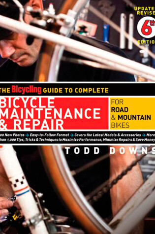 Cover of The Bicycling Guide to Complete Bicycle Maintenance & Repair