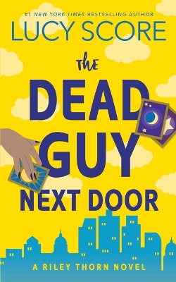 Book cover for The Dead Guy Next Door