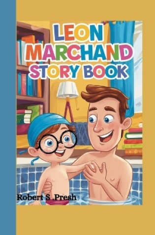 Cover of Leon Marchand Story Book