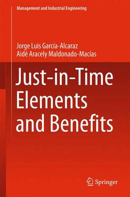 Book cover for Just-in-Time Elements and Benefits