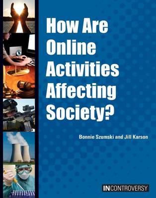 Book cover for How Are Online Activities Affecting Society?