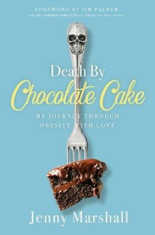 Cover of Death By Chocolate Cake