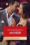 Book cover for The Trouble With An Heir