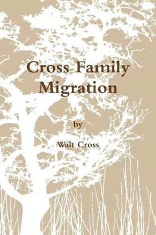 Cover of Cross Family Migration