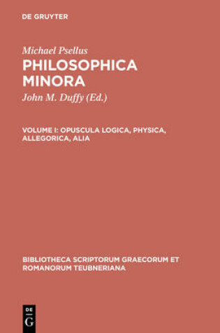 Cover of Opuscula Logica, Physica, Allegorica, Alia