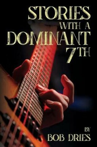 Cover of Stories with a Dominant Seventh