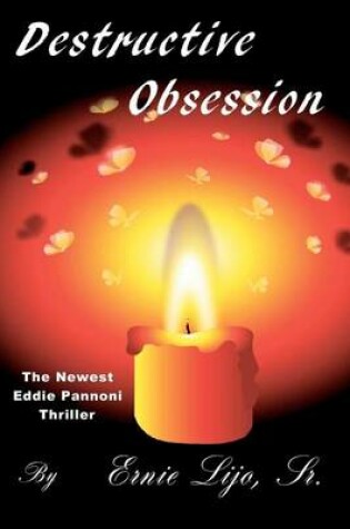 Cover of Destructive Obsession