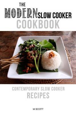 Book cover for The Modern Slow Cooker Cookbook