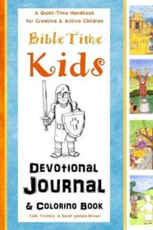 Cover of Bible Time Kids - A Quiet-Time Handbook for Creative & Active Children