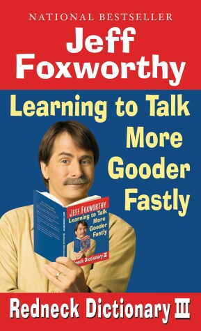 Book cover for Jeff Foxworthy's Redneck Dictionary III