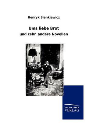 Book cover for Ums Liebe Brot